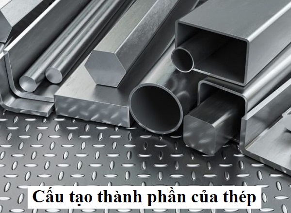 Cấu tạo của thép