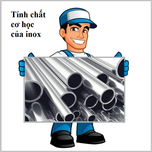 Tính chất cơ học của inox