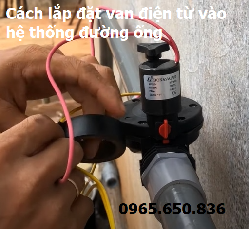 Lắp đặt van điện từ vào đường ống