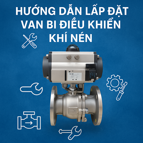 Hướng dẫn lắp đặt van bi điều khiển khí nén
