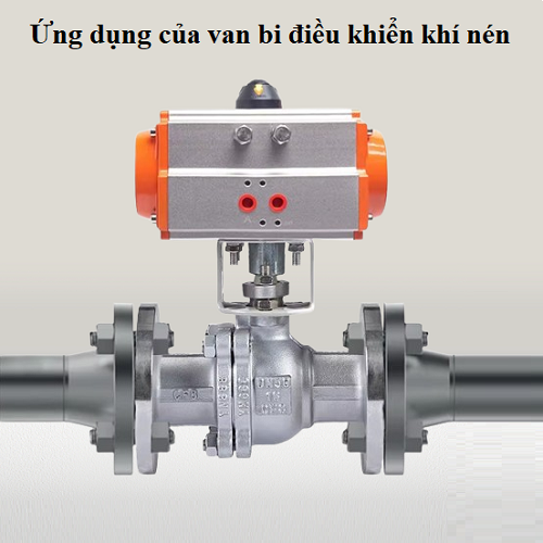 Ứng dụng của van bi điều khiển khí nén