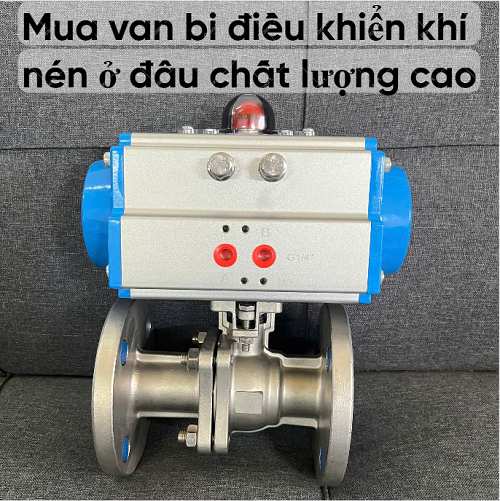 Mua van bi điều khiển khí nén ở đâu chính hãng giá tốt