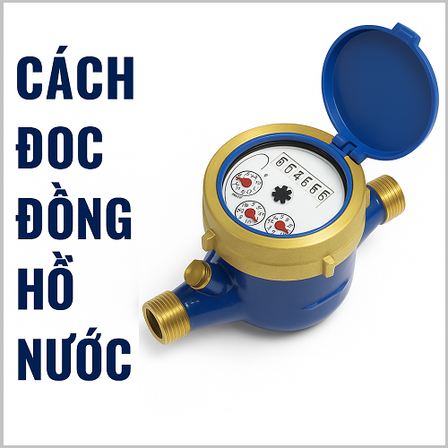 Cách đọc đồng hồ nước