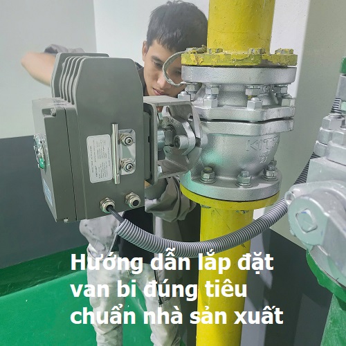 Hướng dẫn lắp đặt van bi